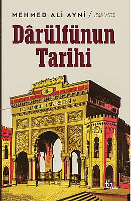 Dârülfünun Tarihi - 1