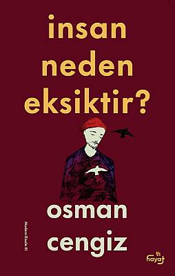 İnsan Neden Eksiktir? - 1